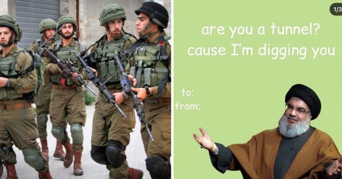 IDF Posted Valentine's Day Memes Teasing Hezbollah's Hassan Nasrallah