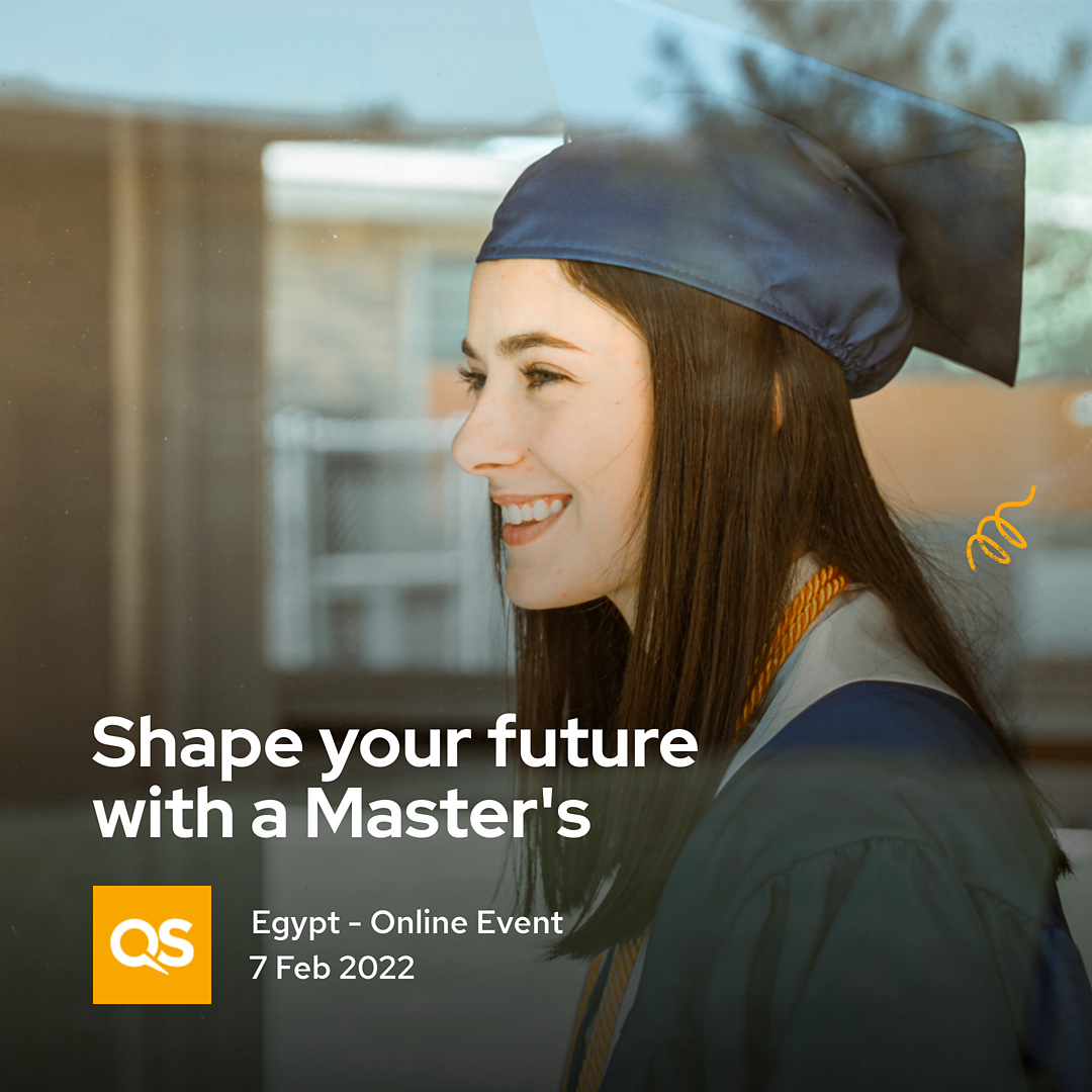 You Can Now Meet With The World’s Top-Ranked Universities In Egypt For Your Master’s 1